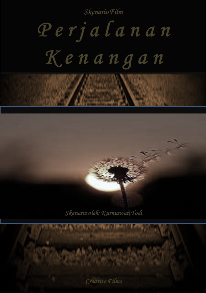 Skenario Film Perjalanan Kenangan