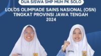 Amira dan Nindita, Siswa SMP Muhammadiyah PK Wakili Surakarta di OSN Provinsi