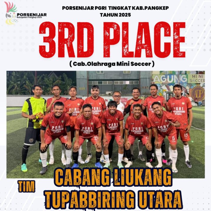 PGRI Liukang Tupabbiring Utara Juara III Mini Soccer PORSENIJAR 2025